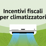 Incentivi e Detrazioni Fiscali Condizionatori 2025: Guida Completa al Risparmio